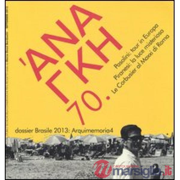 'Ananke. Quadrimestrale di cultura, storia e tecniche della conservazione per il