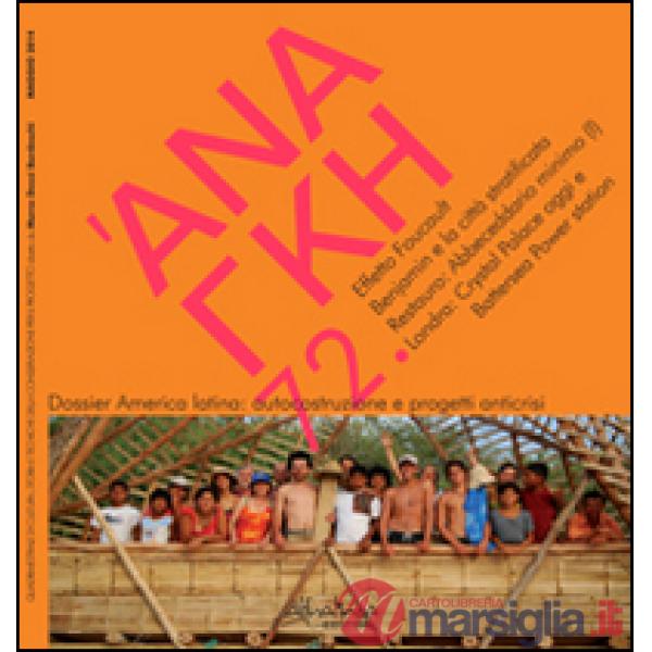 'Ananke. Quadrimestrale di cultura, storia e tecniche della conservazione per il