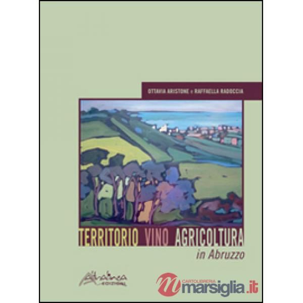 Territorio vino agricoltura in Abruzzo