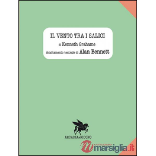 Vento tra i salici (Il)