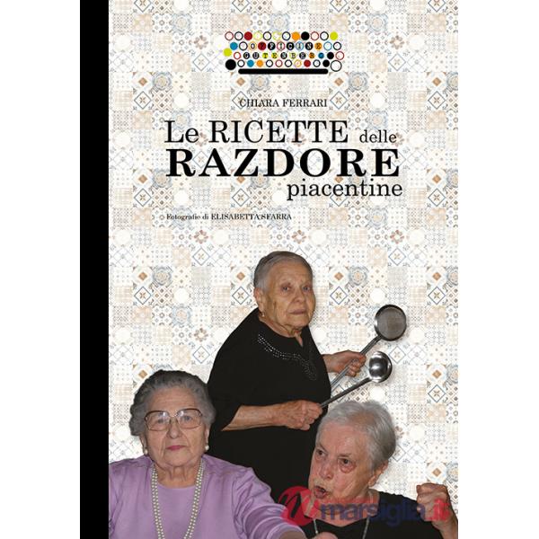 Ricette delle razdore piacentine (Le)