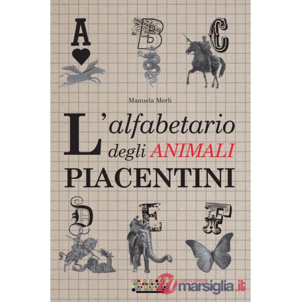Alfabetario degli animali piacentini (L')