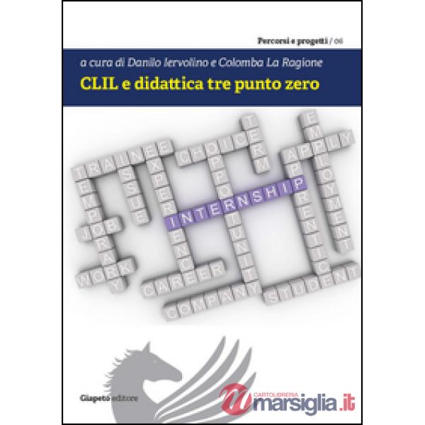 CLIL e didattica tre punto zero
