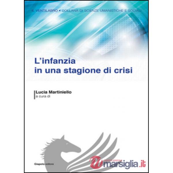 Infanzia in una stagione di crisi (L')