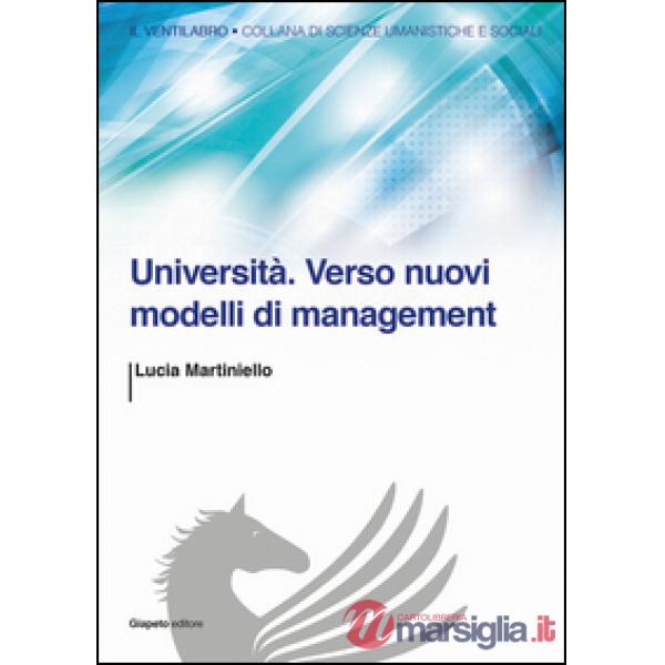 Università. Verso nuovi modelli di management