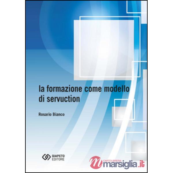Formazione come modello di servuction (La)