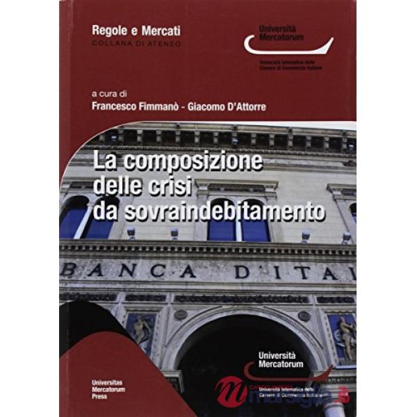 Composizione delle crisi da sovraindebitamento (La)