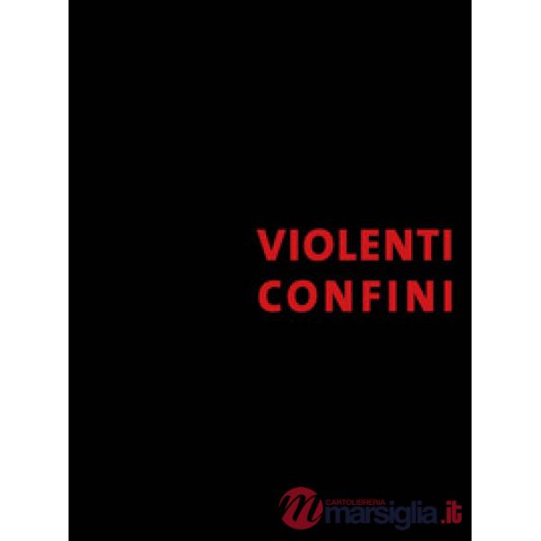 Violenti confini