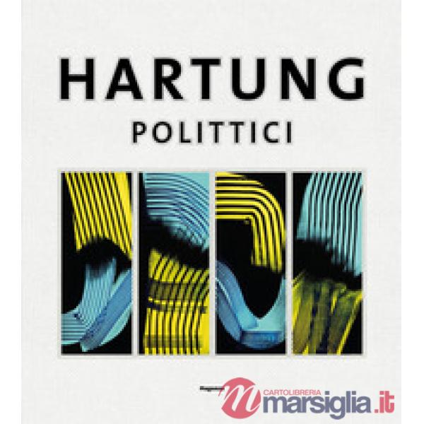 Hans Hartung. Polittici