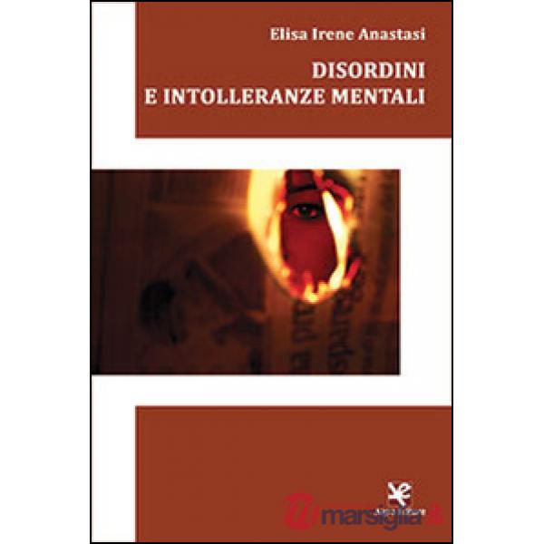 Disordini e intolleranze mentali