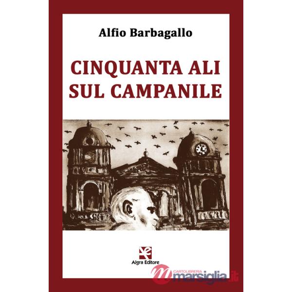 Cinquanta ali sul campanile