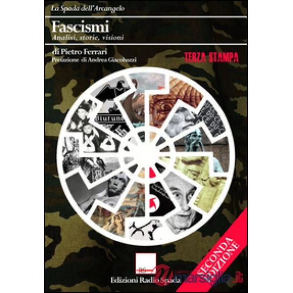 Fascismi. Analisi, storie, visioni