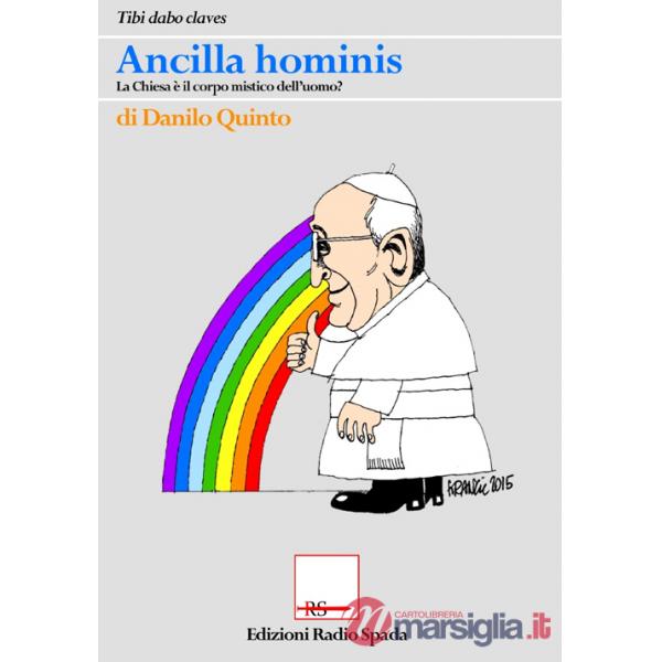 Ancilla Hominis. La chiesa è il corpo mistico dell'uomo?