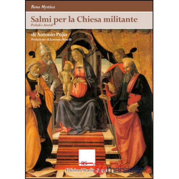Salmi per la Chiesa militante. Preludi e accordi