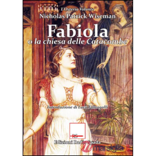 Fabiola o la Chiesa delle Catacombe