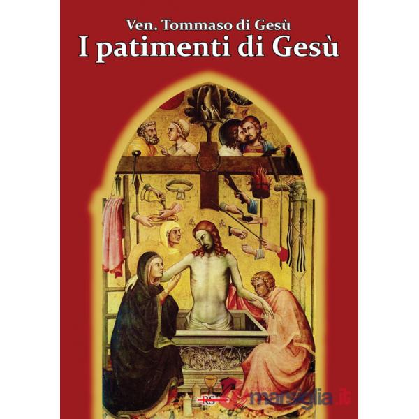 Patimenti di Gesù (I)