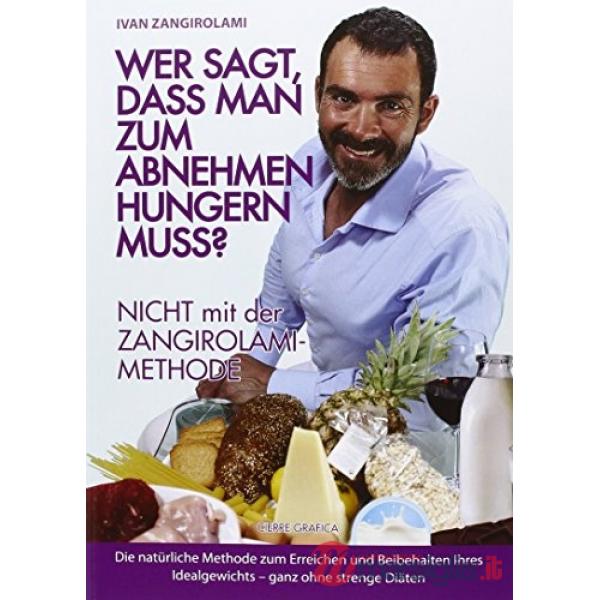 Wer sagt, dass man zum abnehem hungern