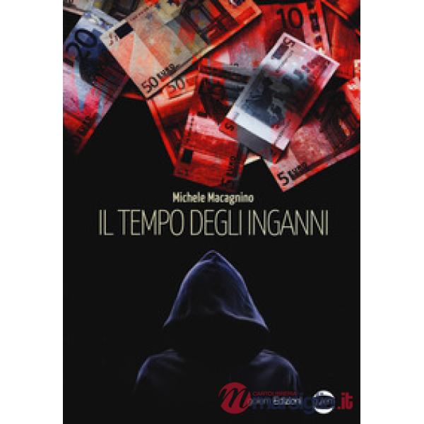 Tempo degli inganni (Il)