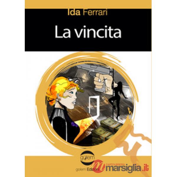Vincita (La)