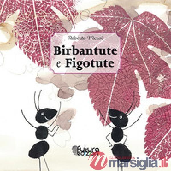 Birbantute e figotute