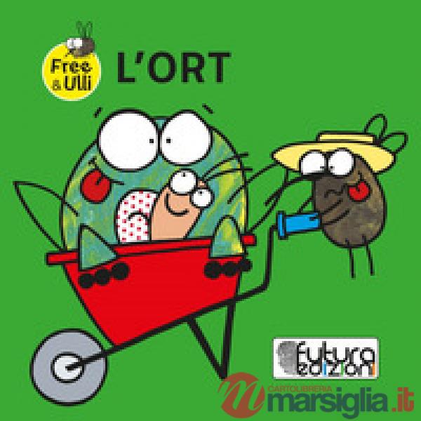 L'ort. Testo friulano, inglese e sloveno