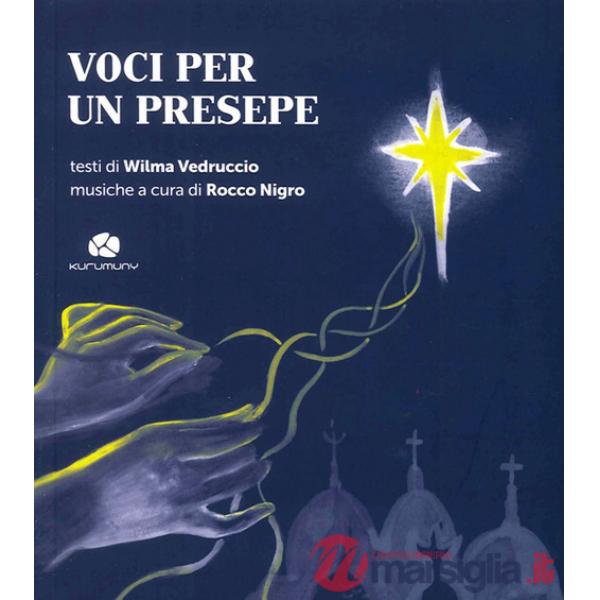 Voci per un presepe. Con CD Audio