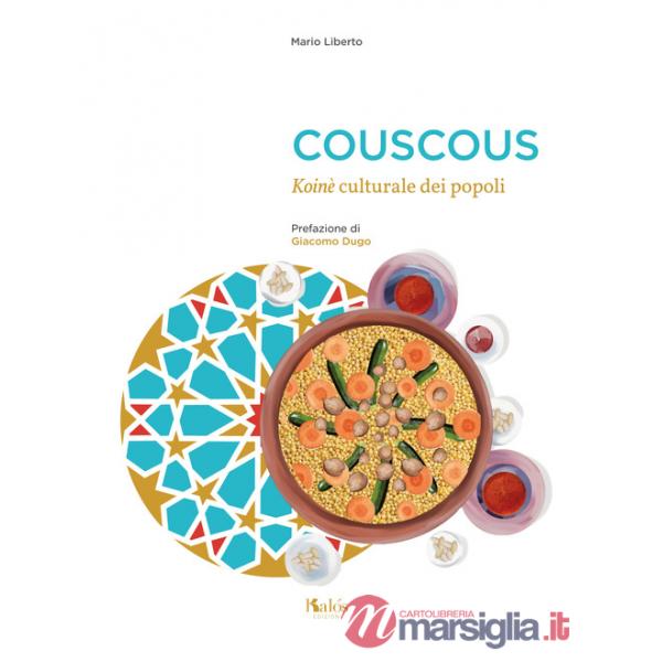 Couscous. Koinè culturale dei popoli