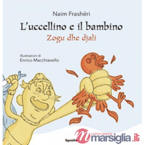 L'uccellino e il bambino-Zogu dhe djali