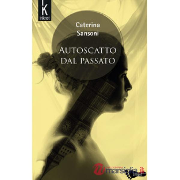 Autoscatto dal passato. Nuova ediz.