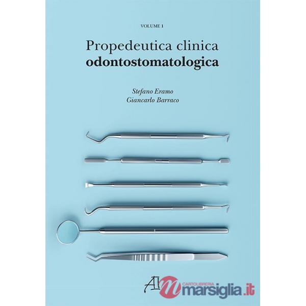 Propedeutica Clinica Odontostomatologica