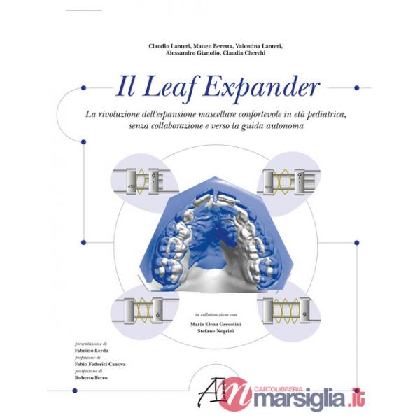 Leaf Expander. La rivoluzione dell'espansione mascellare confortevole in età pediatrica senza collaborazione e verso la guida au