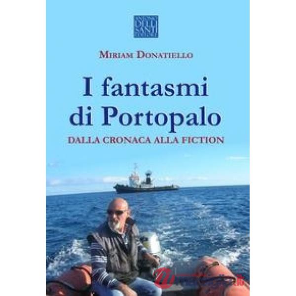 I fantasmi di Portopalo dalla cronaca alla fiction