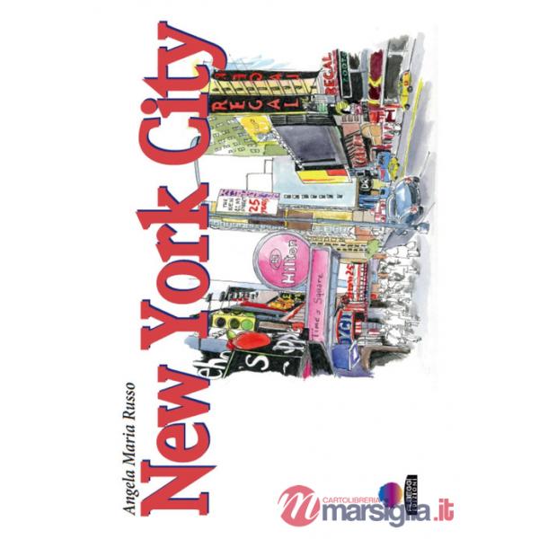 New York City. Ediz. illustrata
