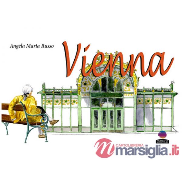 Vienna. Ediz. a colori