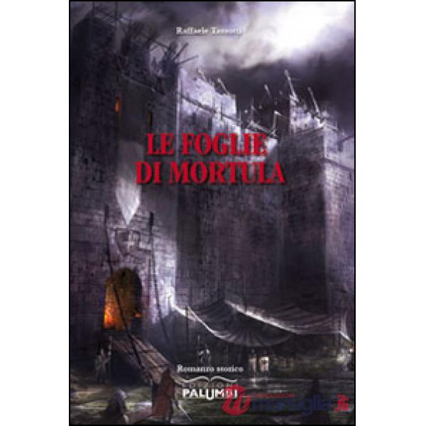 Foglie di Mortula (Le)