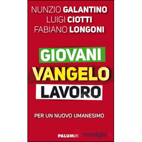 Giovani Vangelo lavoro