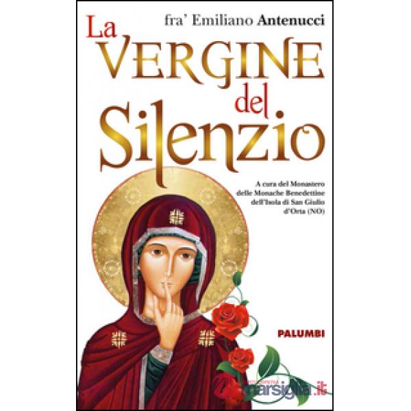 Vergine del silenzio (La)