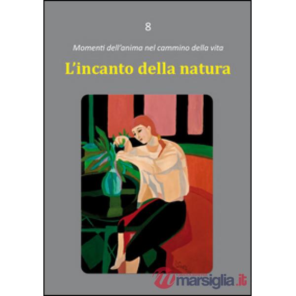 Incanto della natura (L')