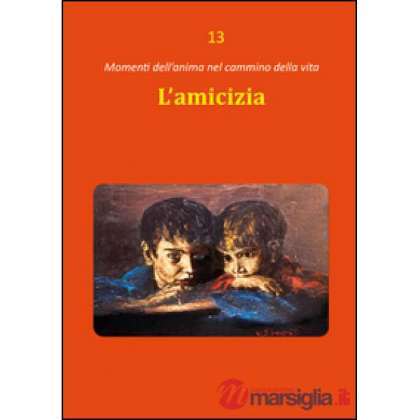 Amicizia (L')