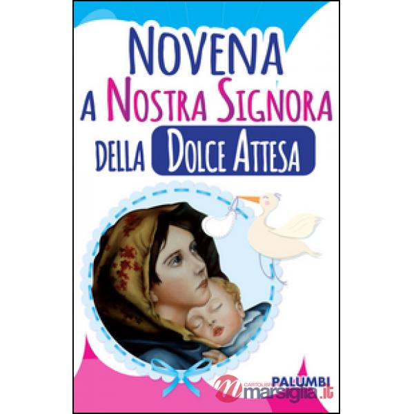 Novena a nostra signora della dolce attesa