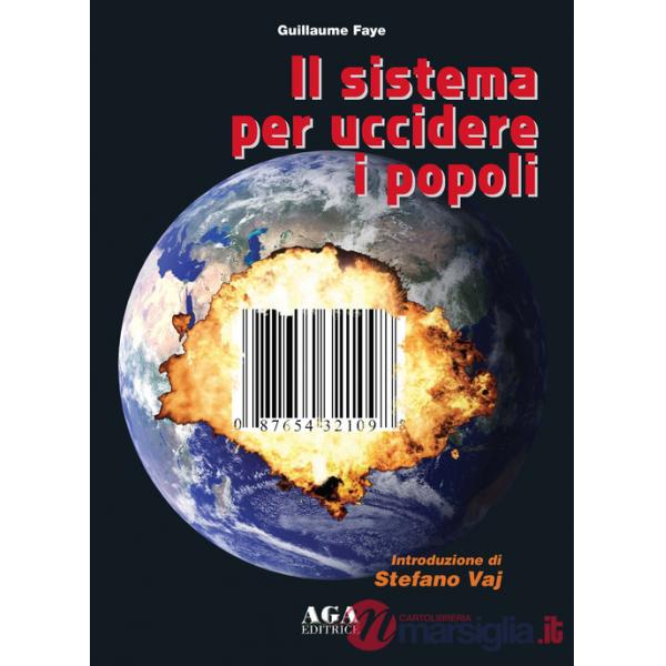 Sistema per uccidere i popoli (Il)