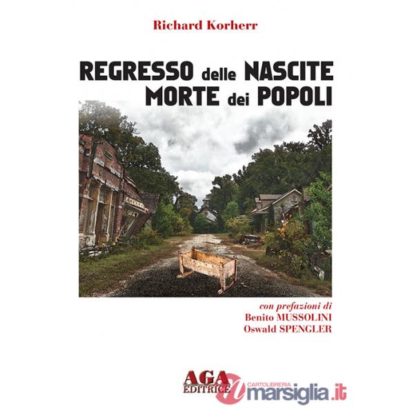 Regresso delle nascite. Morte dei popoli