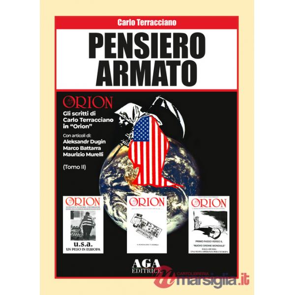 Pensiero armato. Gli scritti di Carlo Terracciano in «Orion»