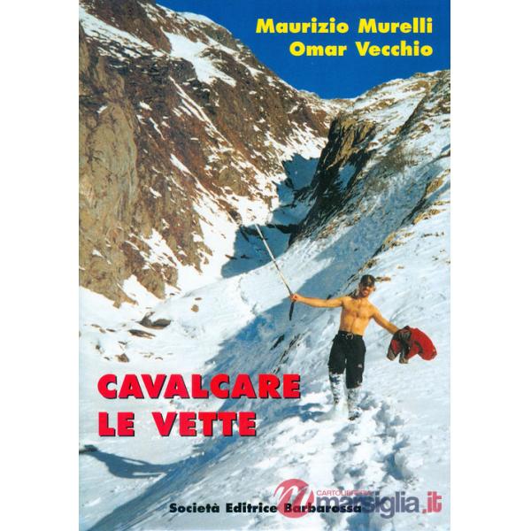 Cavalcare le vette