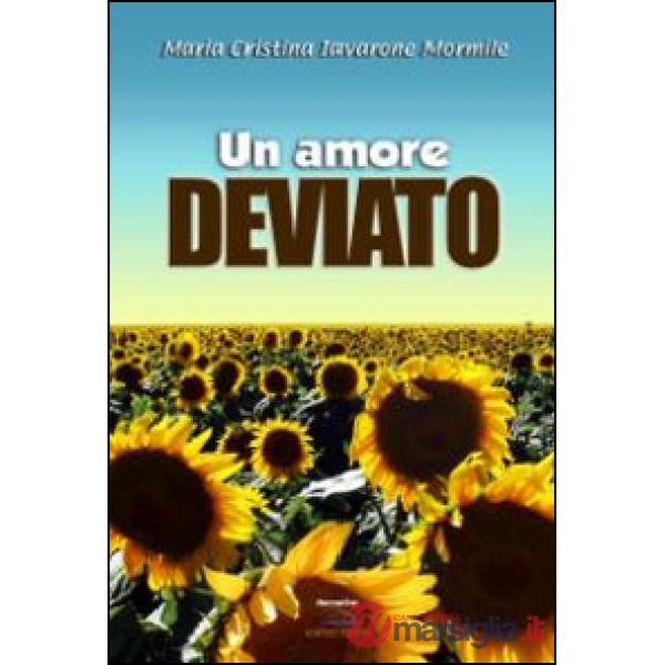 Amore deviato (Un)