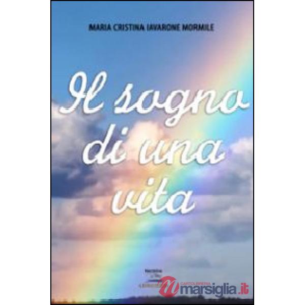 Sogno di una vita (Il)
