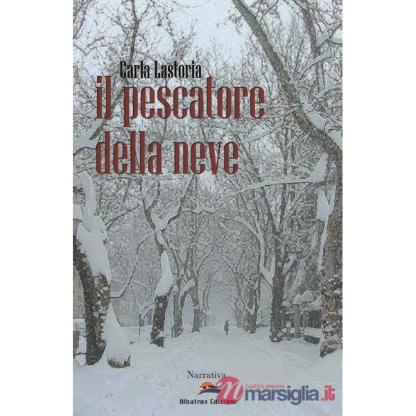 Pescatore della neve (Il)