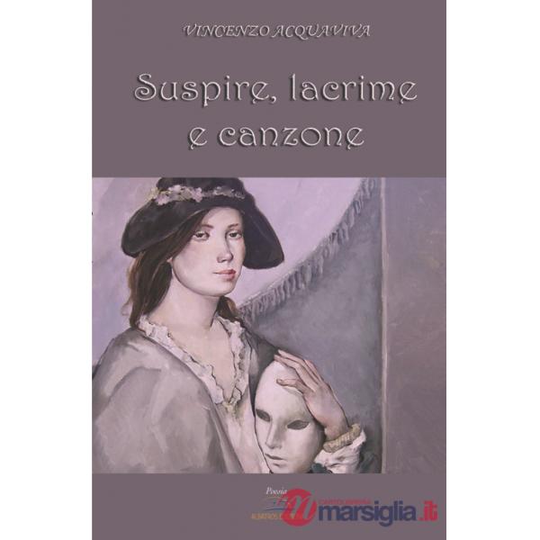 Suspire, lacrime e canzone