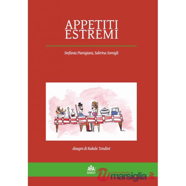 Appetiti estremi