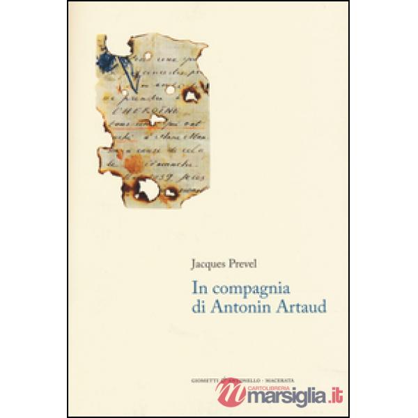 In compagnia di Antonin Artaud